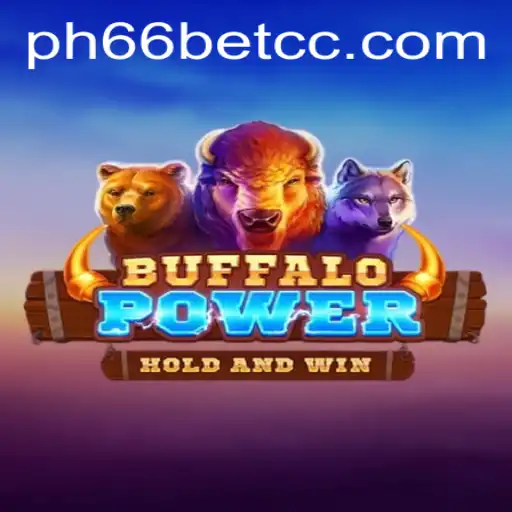 Discover the Thrills of BuffaloPower: A Comprehensive Guide to the Game with PH66BET