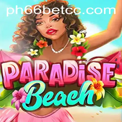 Exploring the Exciting World of ParadiseBeach